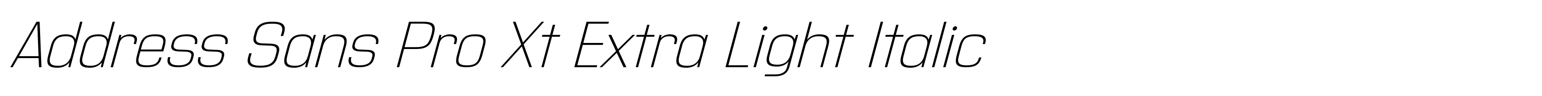 Address Sans Pro Xt Extra Light Italic